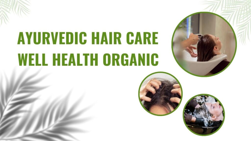 Well Health Organic Ayurveda