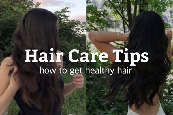 Healthy Hair Tips
