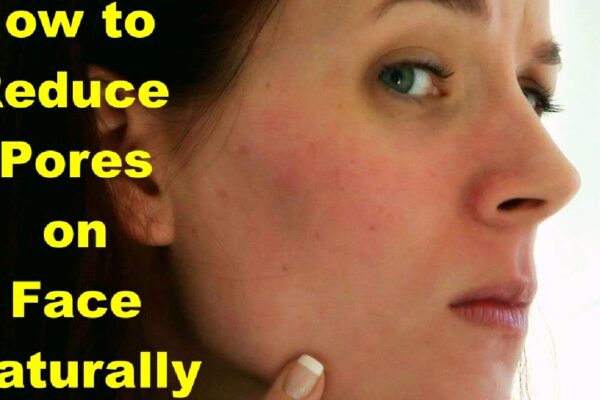 How to Close Pores on Face Naturally