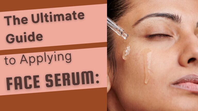 How to Apply Face Serum