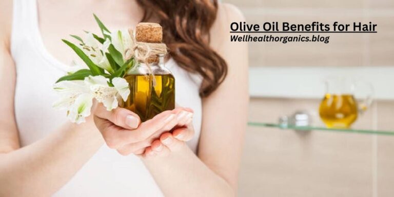 9 Olive Oil Benefits for Hair That Transform Growth
