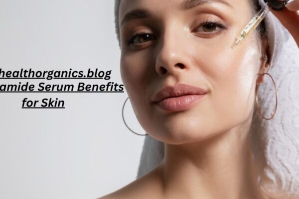 9 Niacinamide Serum Benefits for Skin You’ll Love